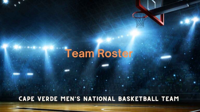 Cape Verde Men’s National Basketball Team Roster, Squad & Players 2023/2024