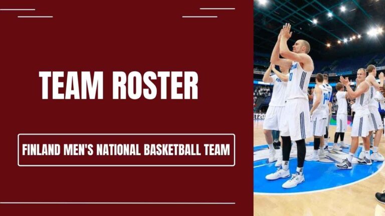 Finland Men’s National Basketball Team Roster | Squad & Players 2023/2024