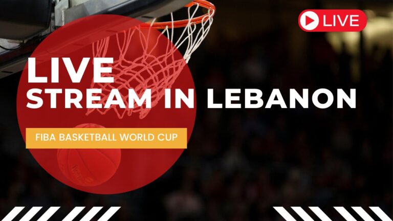 Where To Watch FIBA Basketball World Cup 2023 In Lebanon      