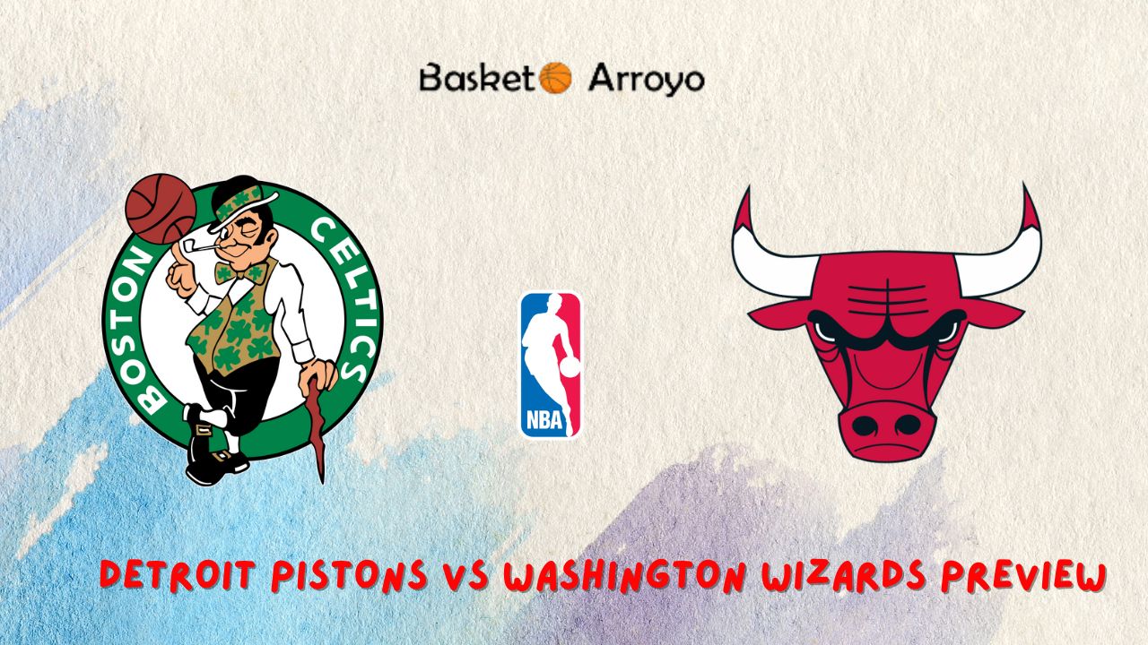 Boston Celtics vs Chicago Bulls Preview