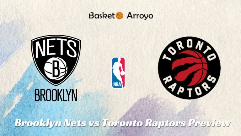 Brooklyn Nets vs Toronto Raptors Preview