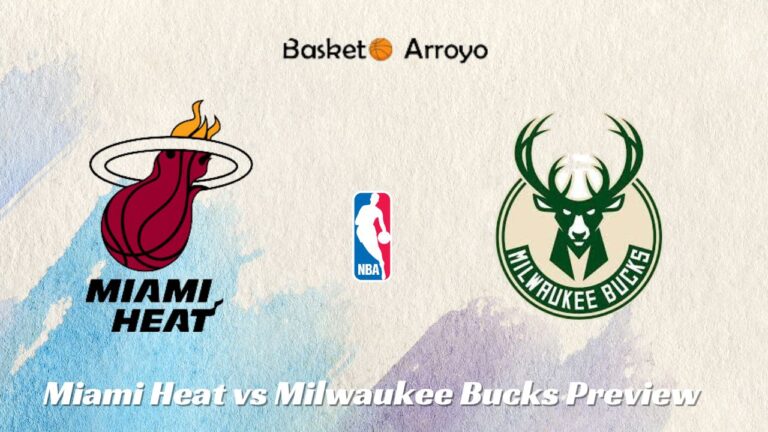 Miami Heat vs Milwaukee Bucks Preview, Prediction, and Odds
