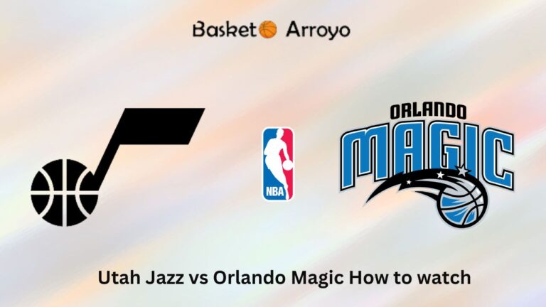 Utah Jazz vs Orlando Magic How to watch