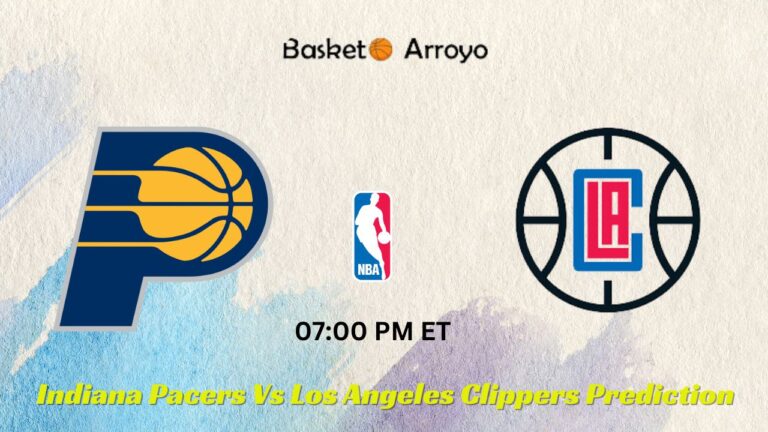 Indiana Pacers Vs Los Angeles Clippers Prediction, Preview, And Betting Odds