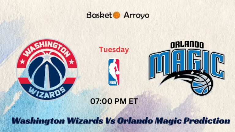 Washington Wizards Vs Orlando Magic Prediction, Preview, And Betting Odds