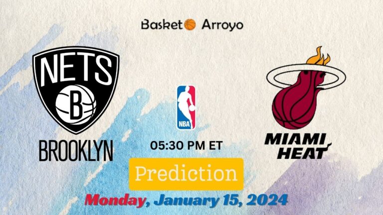 Brooklyn Nets Vs Miami Heat Prediction, Preview, And Betting Odds