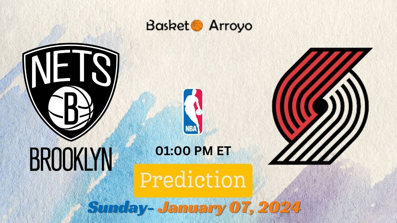 Brooklyn Nets Vs Portland Trail Blazers Prediction