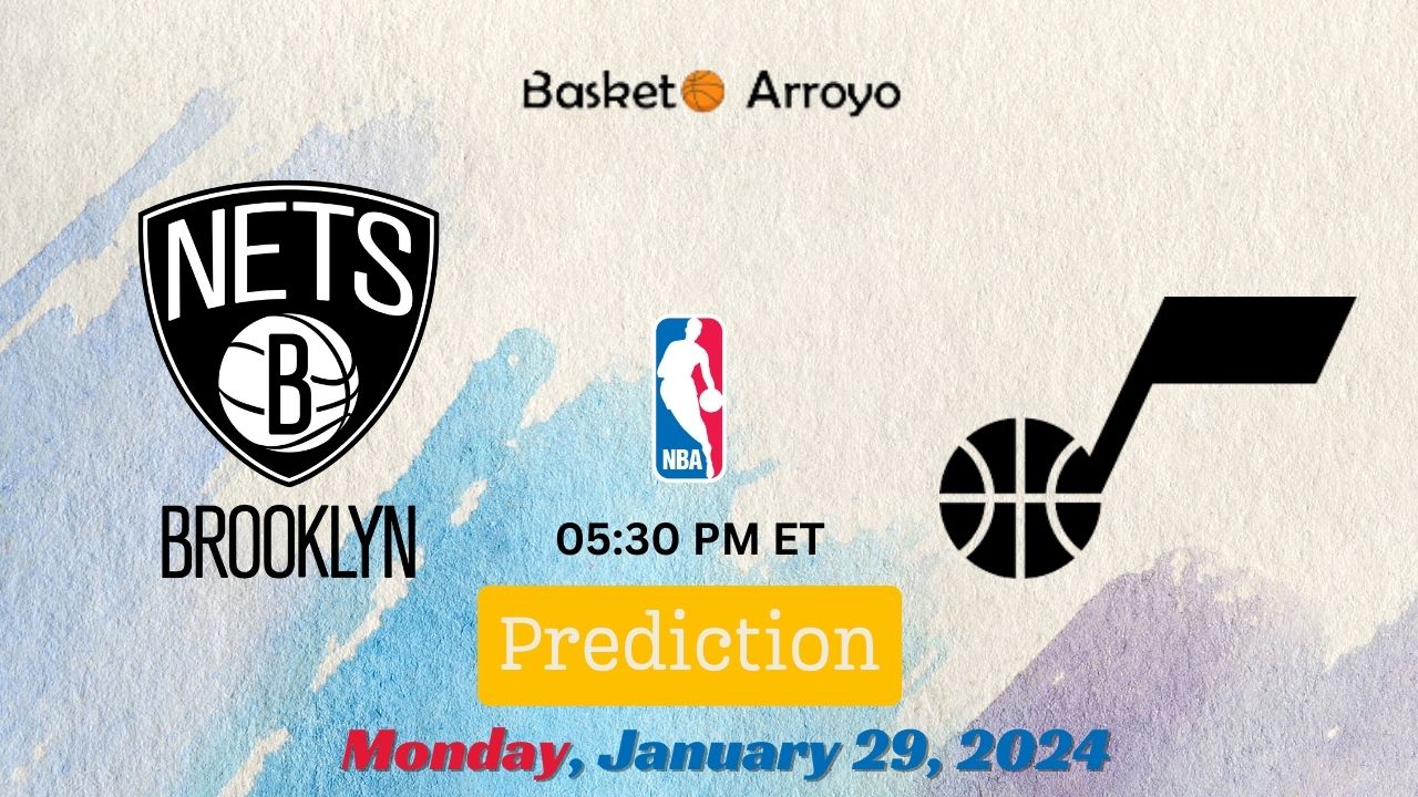 Brooklyn Nets Vs Utah Jazz Prediction