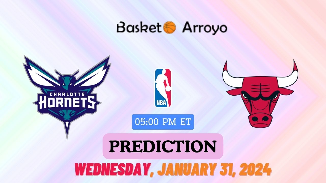 Chicago Bulls Vs Charlotte Hornets Prediction