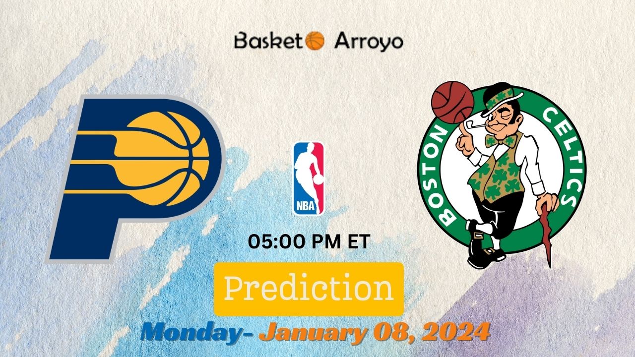 Indiana Pacers Vs Boston Celtics Prediction
