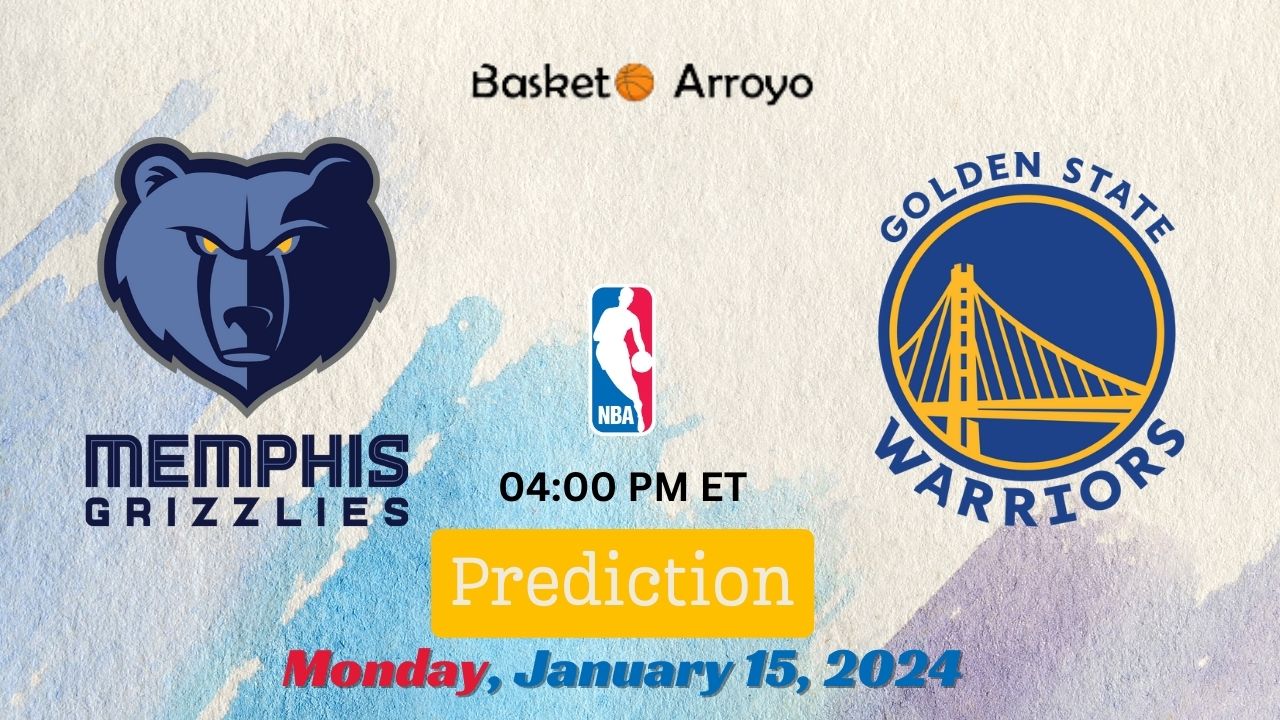 Memphis Grizzlies Vs Golden State Warriors Prediction