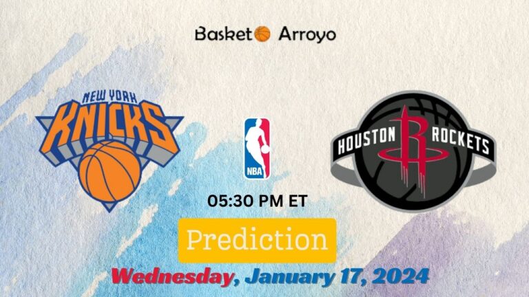 New York Knicks Vs Houston Rockets Prediction, Preview, And Betting Odds