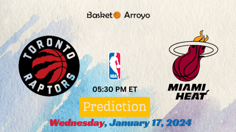 Toronto Raptors Vs Miami Heat Prediction, Preview, And Betting Odds
