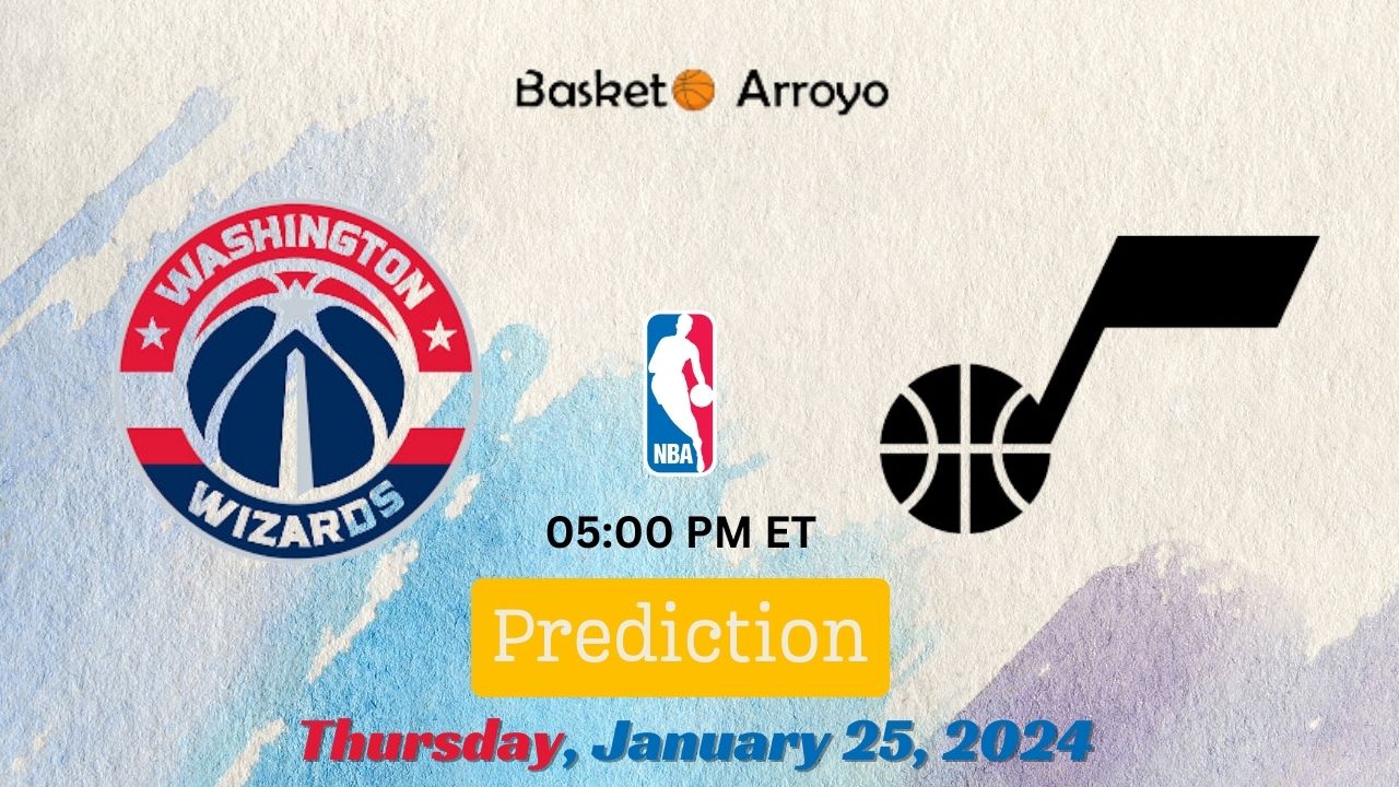 Washington Wizards Vs Utah Jazz Prediction