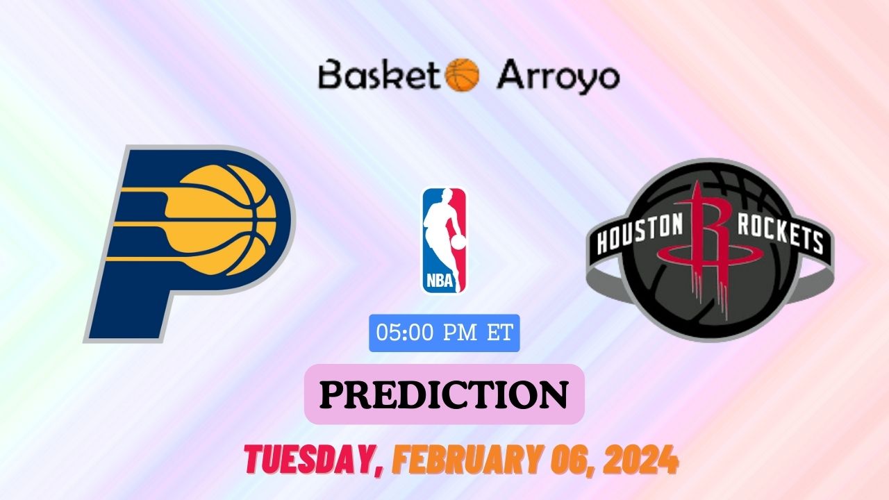Indiana Pacers Vs Houston Rockets Prediction