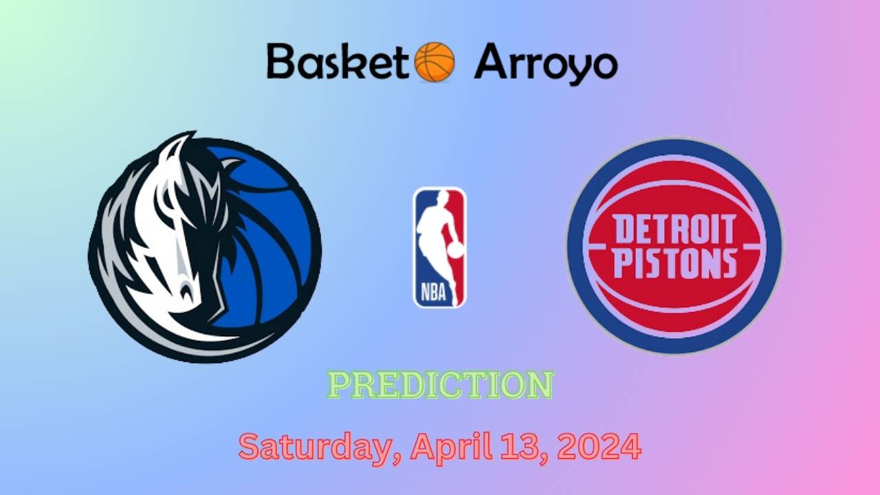 Dallas Mavericks Vs Detroit Pistons Prediction