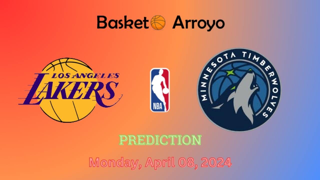 Los Angeles Lakers Vs Minnesota Timberwolves Prediction