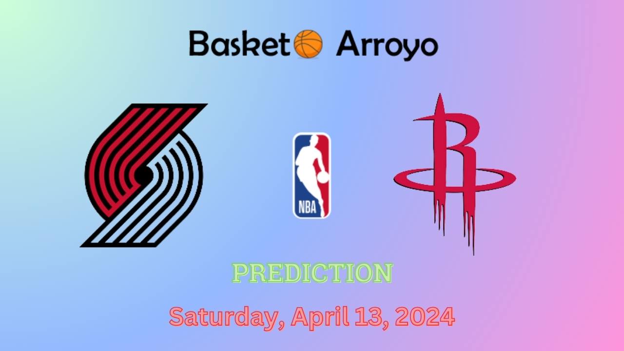 Portland Trail Blazers Vs Houston Rockets Prediction