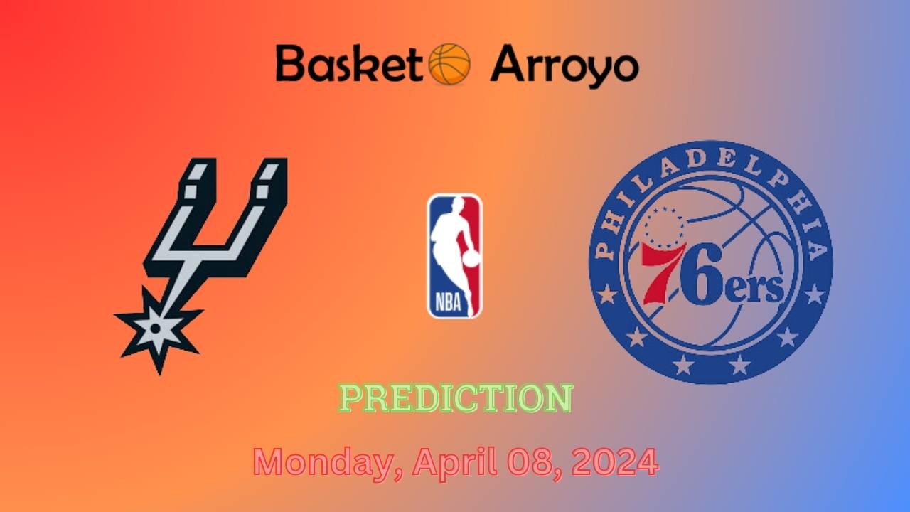 San Antonio Spurs Vs Philadelphia 76ers Prediction