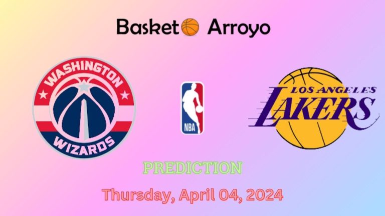 Washington Wizards Vs Los Angeles Lakers Prediction